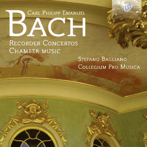 C.P.E. Bach: Recorder Concertos - Chamber Music