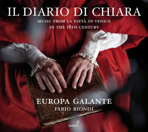 Il Diario di Chiara: Music from La Pietà in Venice in the 18