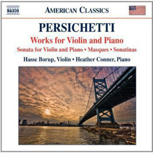 Persichetti: Works for Violin & Piano