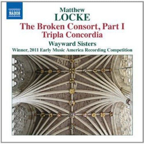 Locke: The Broken Consort, Part I & Tripla concordia