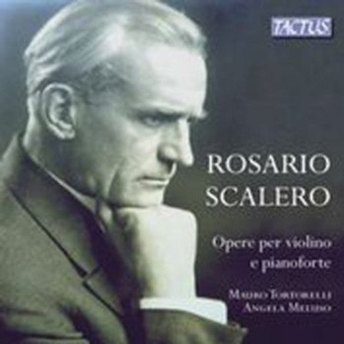 Scalero: Opere per violino e pianoforte