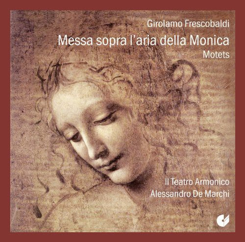 Frescobaldi: Messa sopra l'aria della Monica