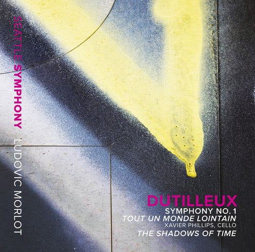 Dutilleux: Symphony No. 1, Tout Un Monde Lointain & The Shad