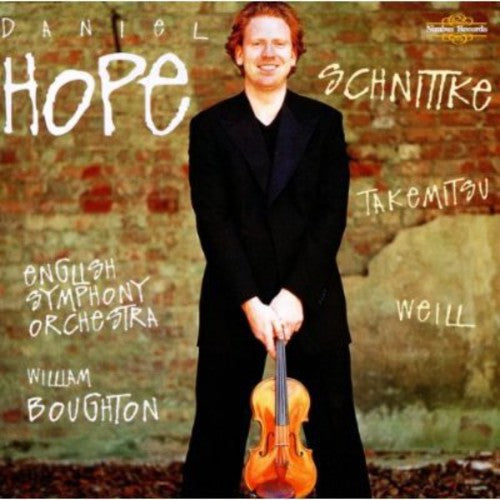 Violin Concert: Hope, Daniel - SCHNITTKE, A. / WEILL, K. / T