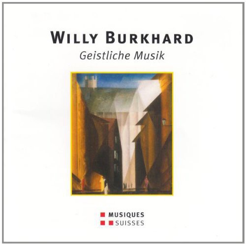 Willy Burkhard: Geistliche Musik