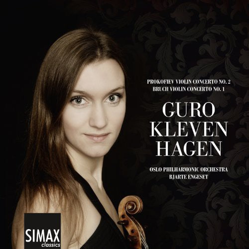 Prokofiev: Violin Concerto No. 2 - Bruch: Violin Concerto No