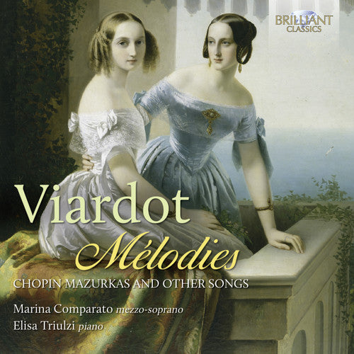 Viardot-Garcia: Chopin Mazurkas and other Songs