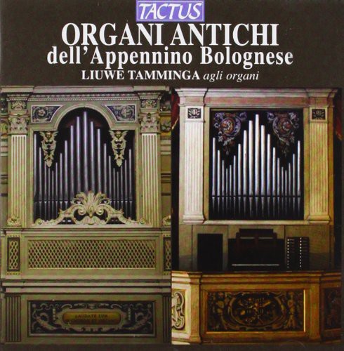 Organi Antichi dell'Appennino Bolognese
