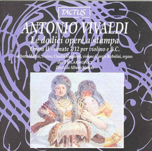 Vivaldi: Opera II - Sonate 7/12 per violino e basso continuo