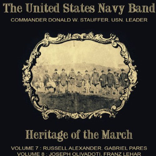 Heritage of the March, Vols. 7 & 8 [2 CDs]