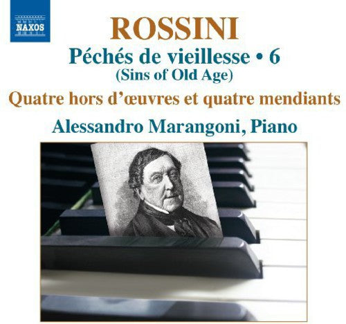 Rossini: Complete Piano Music, Vol. 6