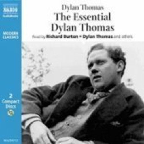 The Essential Dylan Thomas