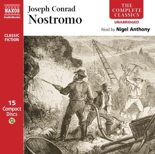 Conrad, J.: Nostromo (Unabridged)  Anthony, Nigel