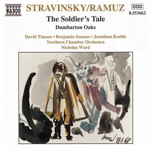 Stravinsky: Soldier' S Tale (The) / Dumbarton Oaks