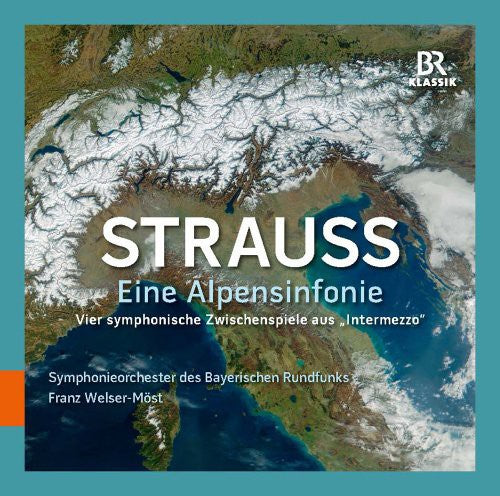 Strauss: Eine Alpensinfonie & Vier symphonische Zwischenpiel
