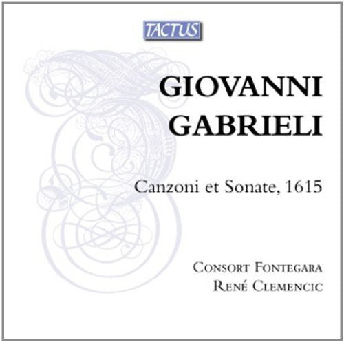 Gabrieli: Canzoni et Sonate