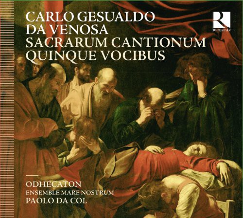 Gesualdo: Sacrarum cantionum