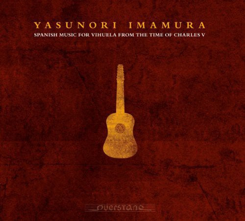 SPANISH MUSIC FOR VIHUELA FROM