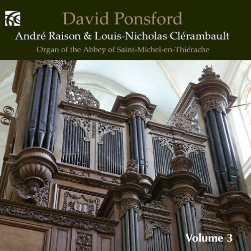 French Organ Music from the Golden Age, Vol. 3