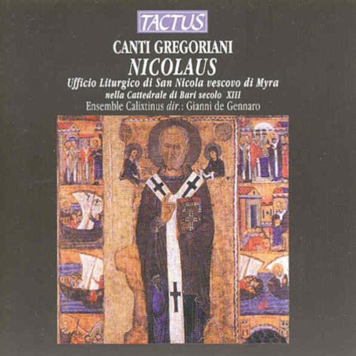 CANTI GREGORIANI NICOLAUS