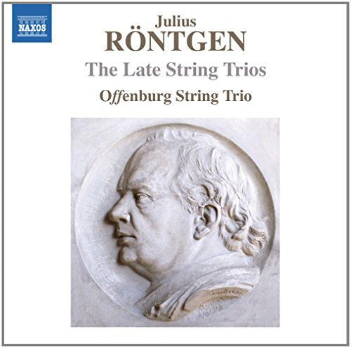 Röntgen: The Late String Trio