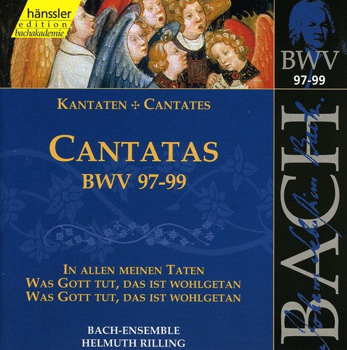 V 31: CANTATAS (BWV 97/98/99)