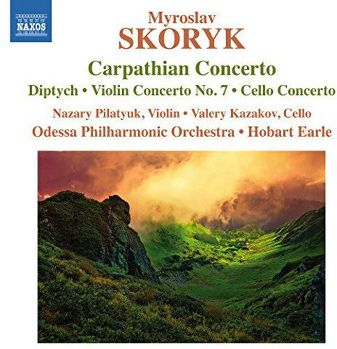 Skoryk: Concerti & Orchestral Works