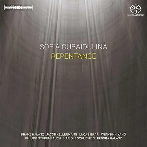 Gubaidulina: Repentance