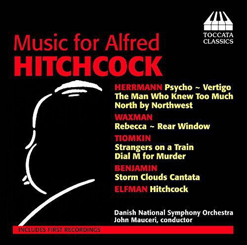Music For Alfred Hitchcock  Danish National Symphony Orchestra, Danish National Concert Choir, Kidon, Mauceri