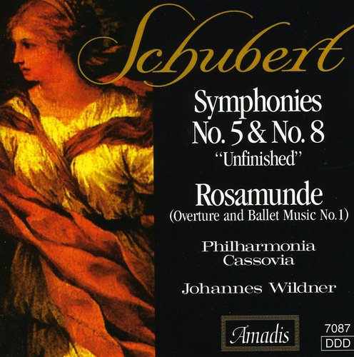 SCHUBERT: Symphonies Nos. 5 and 8, "Unfinished" / Rosamunde