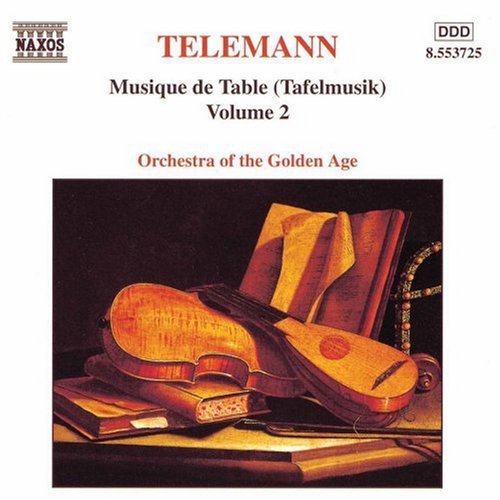 TELEMANN: Musique de Table (Tafelmusik), Vol.  2