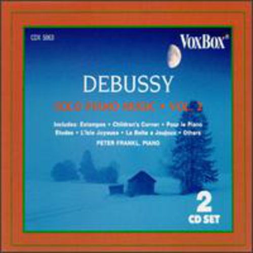 Debussy: Solo Piano Music, Vol. 2