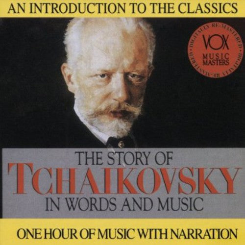 STORY OF TCHAIKOVSKY