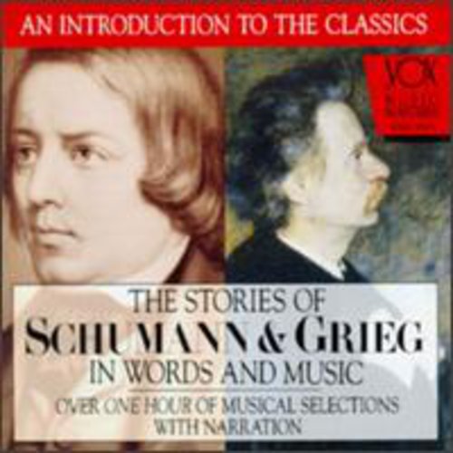STORY OF SCHUMANN & GRIEG