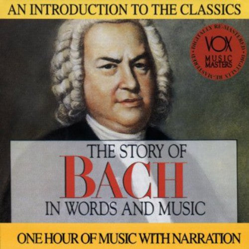 STORY OF BACH WORDS & MUSIC