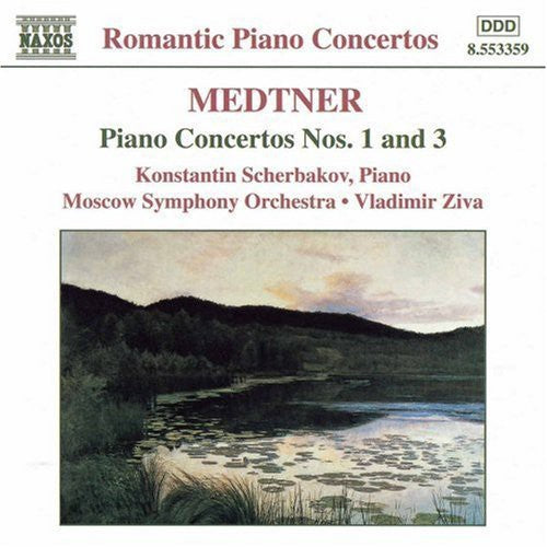 MEDTNER: Piano Concertos Nos. 1 and 3