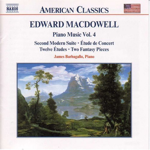 MACDOWELL: Second Modern Suite / Etude de Concert / 12 Etude
