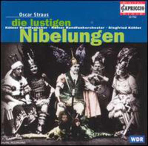 STRAUS, O.: Lustigen Nibelungen (Die) [Operetta]