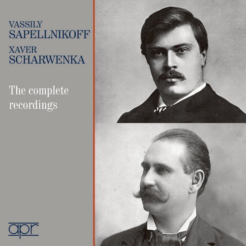 Sapellnikoff & Scharwenka: The Complete Recordings (Recorded