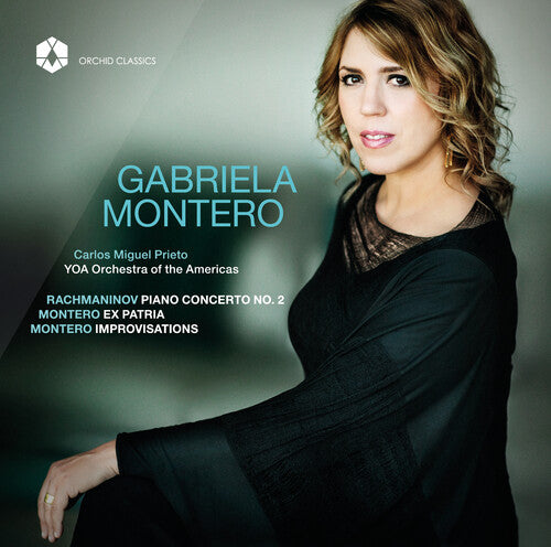 Rachmaninov: Piano Concerto No. 2, Op. 18 - Montero: Ex Patr