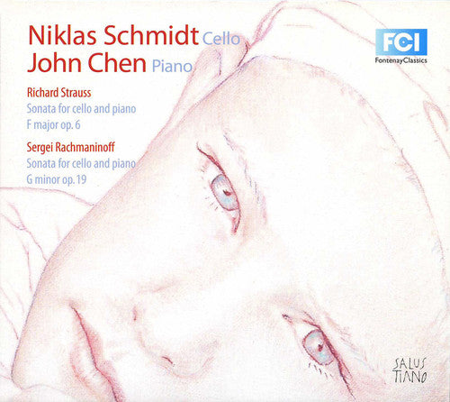 Strauss: Cello Sonata, Op. 6 - Rachmaninoff: Cello Sonata, O