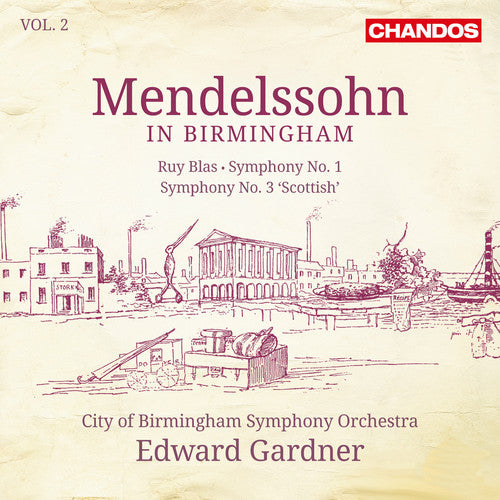 Mendelssohn in Birmingham, Vol. 2