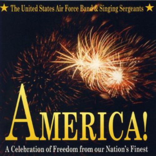 UNITED STATES AIR FORCE BAND: America!