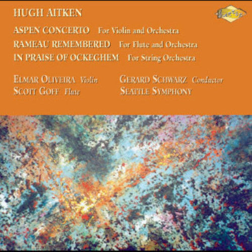 AITKEN: Aspen Concerto / Rameau Remembered / In Praise of Oc