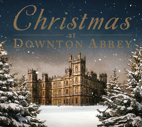 CHRISTMAS AT DOWNTON ABBEY