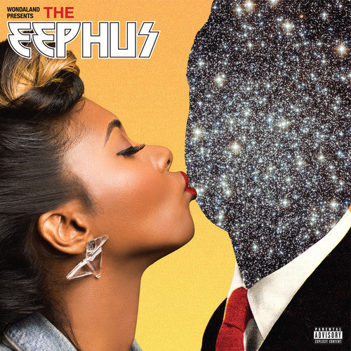 WONDALAND PRESENTS: THE EEPHUS