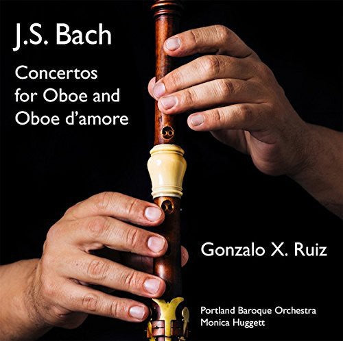 J.S. Bach: Concertos for Oboe and Oboe d'amore