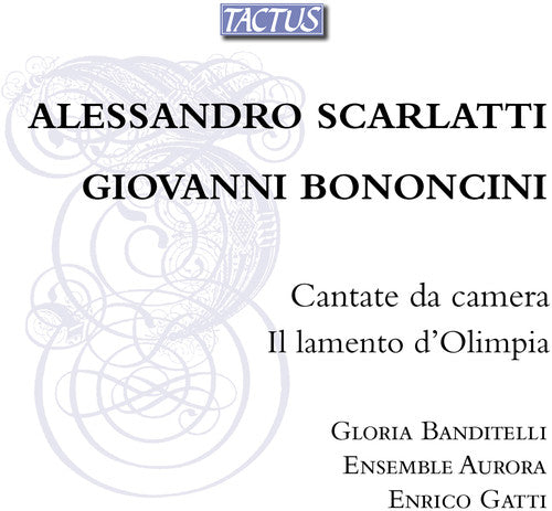 Cantate da camera Il lamento d'Olimpia / Ensemble Aurora