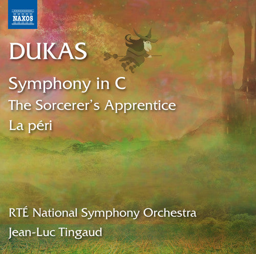 Dukas: L'apprenti sorcier, La péri & Symphony in C Major