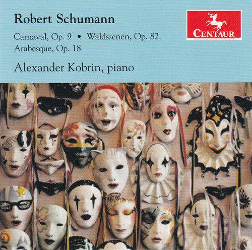 Schumann: Carnaval, Op. 9, Waldszenen, Op. 82 & Arabesque, o